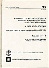 Agro-Ecological Land Resources Assessment for Agricultural Development Planning (Paperback)