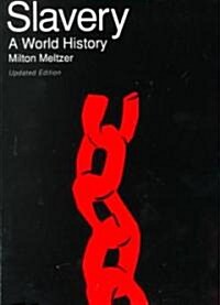 Slavery: A World History (Paperback)
