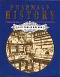 Pharmacy History (Paperback)