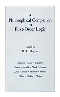 A Philosophical Companion to: First-Order Logic (Paperback, UK)