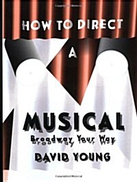 [중고] How to Direct a Musical (Hardcover)