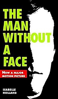 The Man Without a Face (Paperback, Revised)