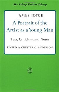 A Portrait of the Artist as a Young Man: Text, Criticism, and Notes (Paperback, Revised)