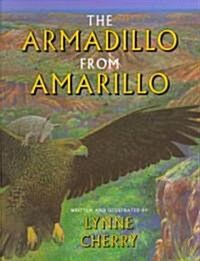 The Armadillo from Amarillo (School & Library)