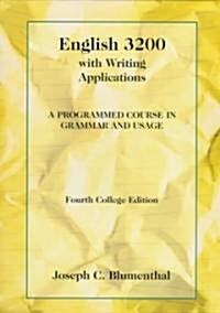 English 3200 with Writing Applications: A Programmed Course in Grammar and Usage (Paperback, 4)