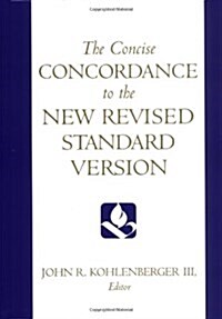 The Concise Concordance to the New Revised Standard Version (Hardcover)