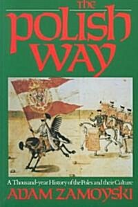 The Polish Way (Paperback, Reprint)
