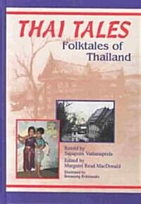 Thai Tales: Folktales of Thailand (Hardcover)