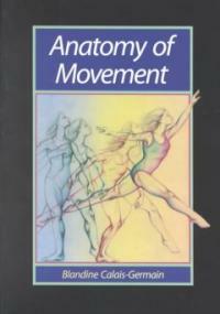 Anatomy of movement English language ed