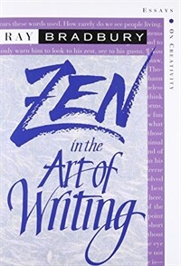 Zen in the art of writing