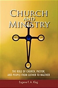 Church and Ministry (Paperback)