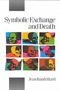 Symbolic Exchange and Death (Paperback)