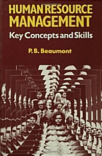 Human Resource Management : Key Concepts and Skills (Paperback)