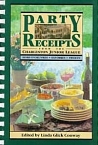 Party Receipts from the Charleston Junior League (Paperback)