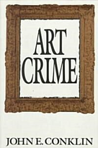 Art Crime (Hardcover)