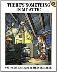 [중고] Theres Something in My Attic (Paperback, Reissue)