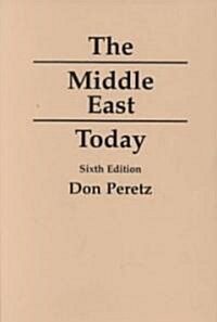 The Middle East Today (Paperback, 6)