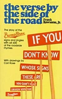 Verse by the Side of the Road: The Story of the Burma-Shave Signs and Jingles (Paperback)