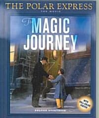 The Magic Journey (Reinforced, Poster)