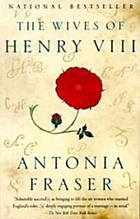 The Wives of Henry VIII (Paperback, Reprint)