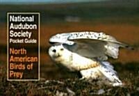 National Audubon Society Pocket Guide to North American Birds of Prey (Paperback)