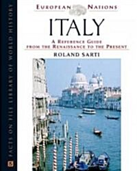 Italy: A Reference Guide from the Renaissance to the Present (Hardcover)