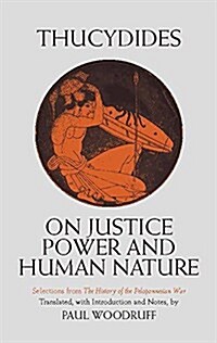 On Justice, Power, and Human Nature: Selections from the History of the Peloponnesian War (Paperback, UK)