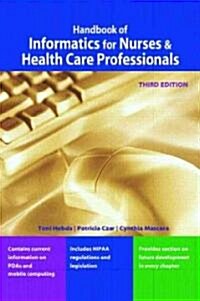 Handbook Of Informatics For Nurses And Health Care Professionals (Paperback, 3rd)