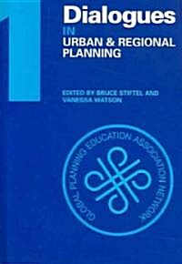 Dialogues in Urban and Regional Planning : Volume 1 (Hardcover)