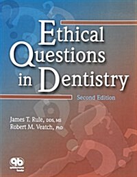 Ethical Questions In Dentistry (Paperback, 2nd)