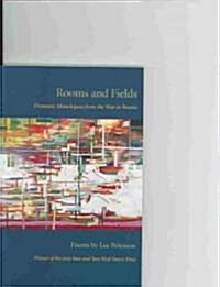 Rooms and Fields: Dramatic Monologues from the War in Bosnia (Paperback)