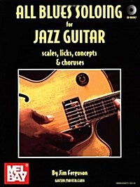 All Blues Soloing for Jazz Guitar (Paperback, Compact Disc)