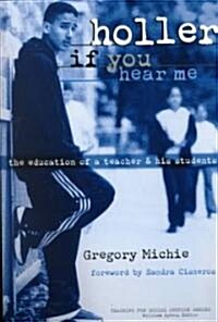 Holler If You Hear Me (Paperback)