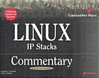 Linux Ip Stacks Commentary (Paperback, CD-ROM)