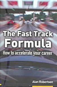 The Fast Track Formula (Paperback)