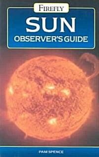 Sun Observers Guide (Paperback)