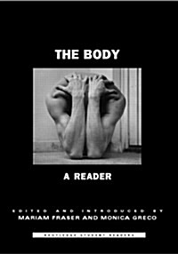 The Body : A Reader (Paperback)