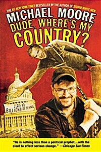 Dude, Wheres My Country? (Paperback)