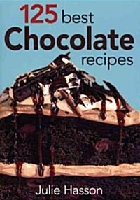 125 Best Chocolate Recipes (Paperback)