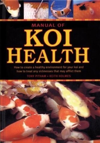 Manual Of Koi Health (Hardcover)