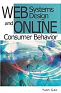Web Systems Design And Online Consumer Behavior (Hardcover)