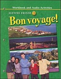 Bon Voyage! Level 2, Workbook and Audio Activities (Paperback, 2)