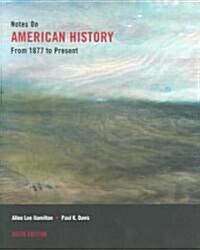 Notes On American History (Paperback, 6th)