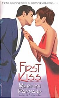 First Kiss (Mass Market Paperback)