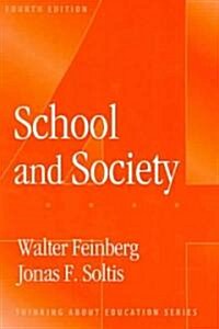 School And Society (Paperback, 4th)