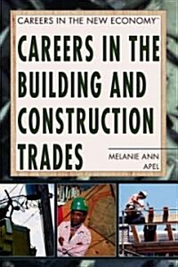 Careers In The Building And Construction Trades (Library)
