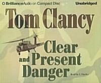 Clear and Present Danger (Audio CD, Unabridged)