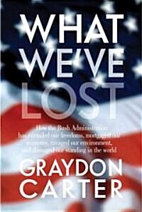 What Weve Lost (Hardcover)