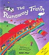 The Runaway Train (Hardcover)