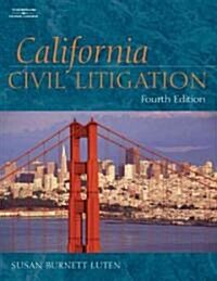 California Civil Litigation (Paperback, 4th)